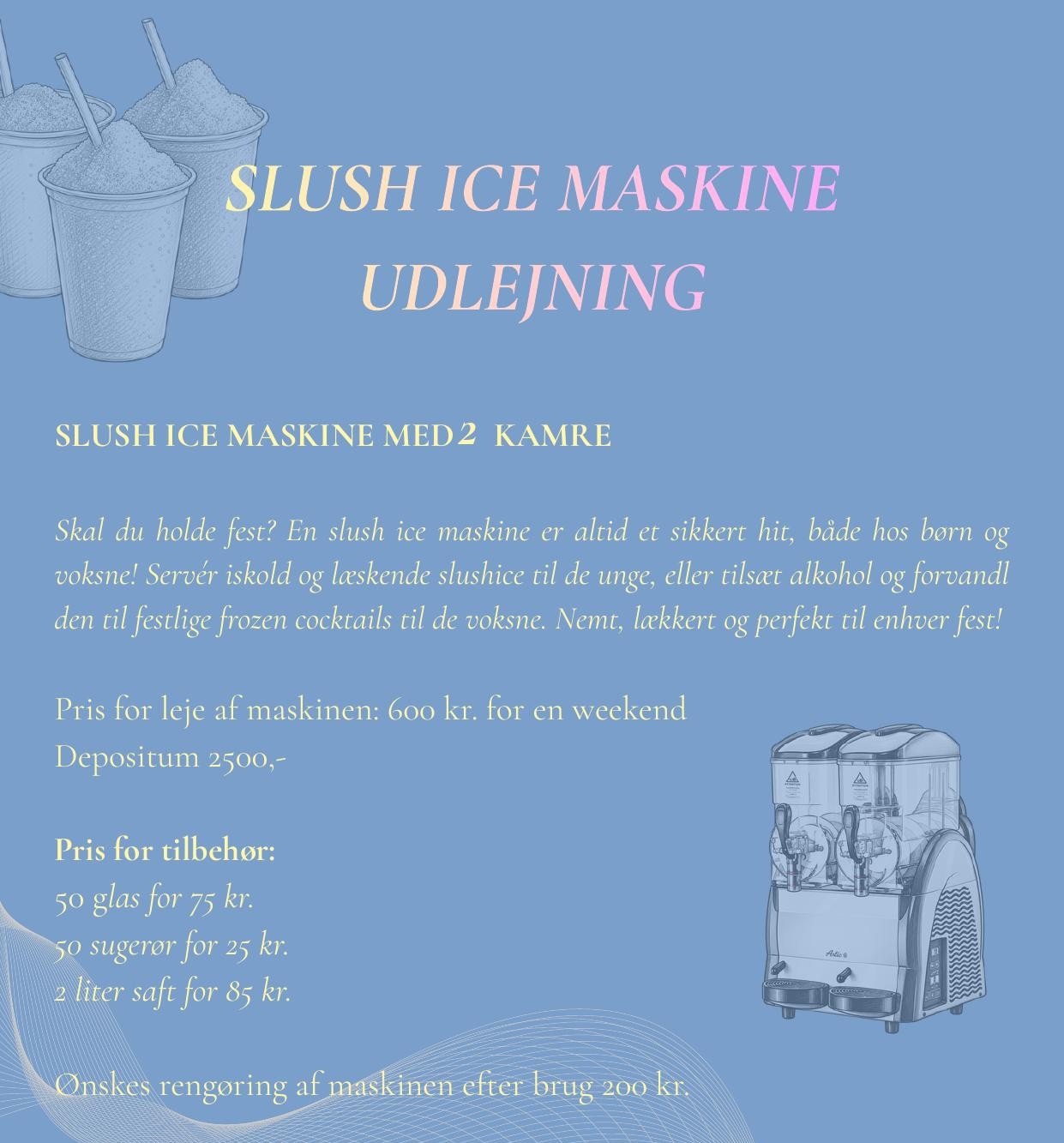 Flyer med udlejning af slush ice maskine fra Orø Kro & Hotel